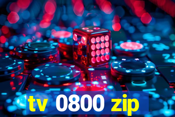 tv 0800 zip